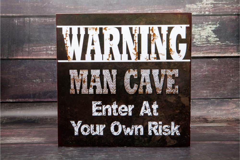 Warning Man Cave poster
